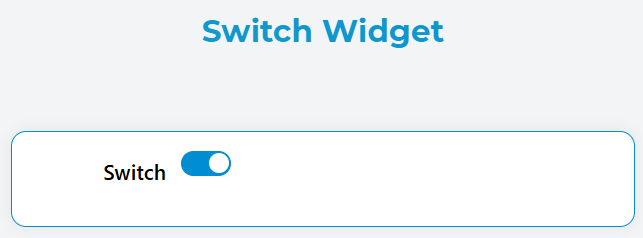 Switch Widget